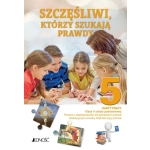 Szczęśliwi, którzy szukają prawdy 5 Karty pracy.Pomoce z dostosowaniem do specjalnych potrzeb