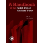 A Handbook of the Polish United Workers' Party