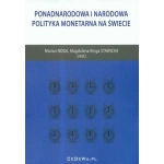 Ponadnarodowa i narodowa polityka monetarna na świecie