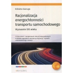 Racjonalizacja energochłonności transportu samochodowego