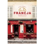 Francja Radość życia