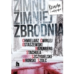 Zimno, zimniej, zbrodnia. Książka z autografem