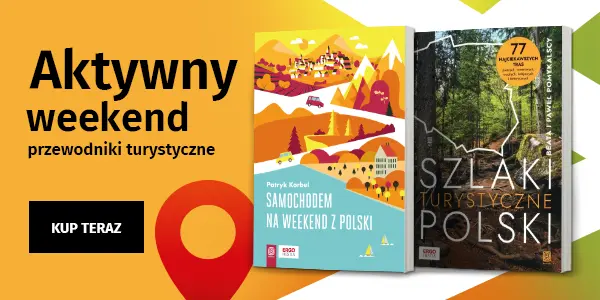 Aktywny weekend - przewodniki turystyczne