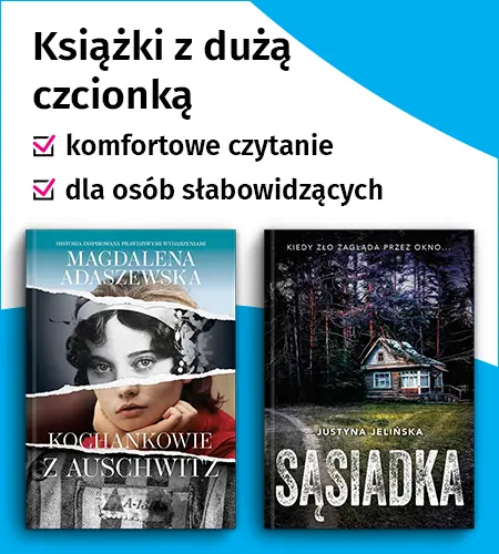 Książki z dużą czcionką