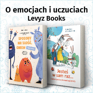 O emocjach i uczuciach dla dzieci